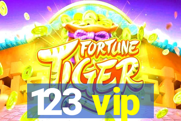 123 vip